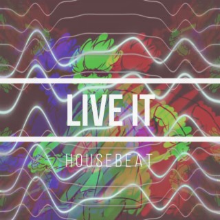 Live it (Live)