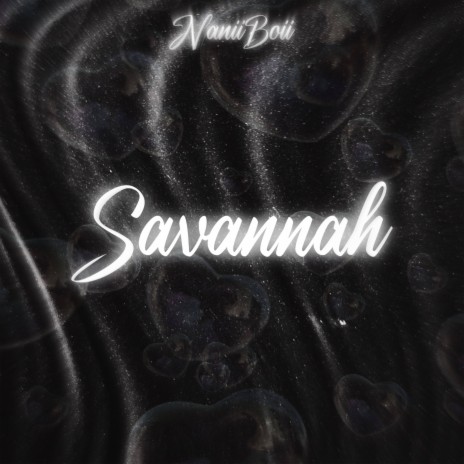 Savannah | Boomplay Music