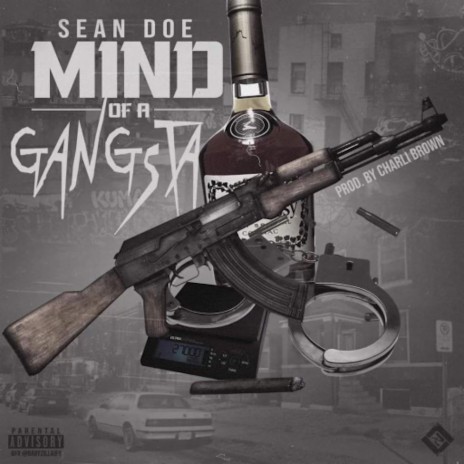 Mind Of A Gangsta | Boomplay Music