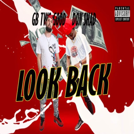 Look Back ft. Don Shad | Boomplay Music