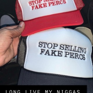 Fake Percs