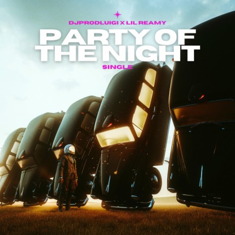 Party Of The Night ft. Lil Reamy | Boomplay Music