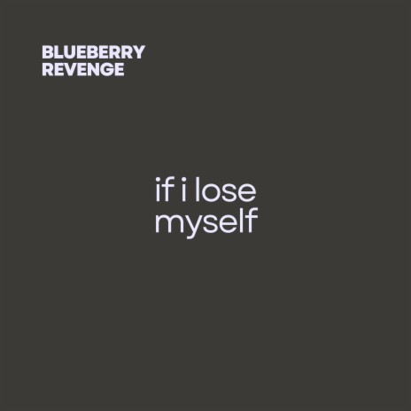 if i lose myself