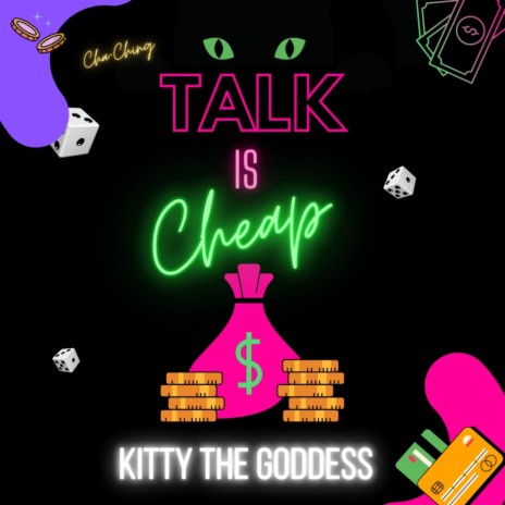 Talk Is Cheap x Juke| Kitty the Goddess