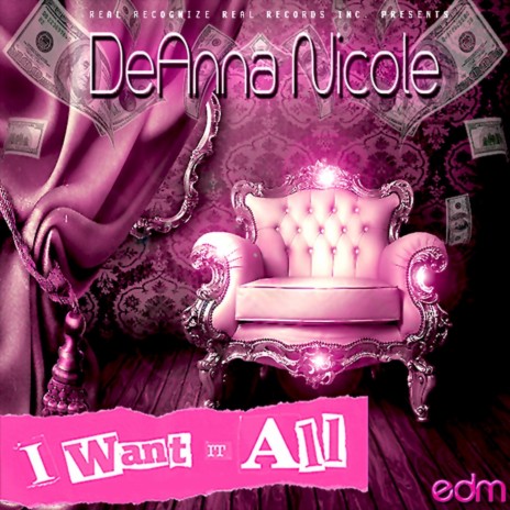 I Want It All (EDM Version) | Boomplay Music