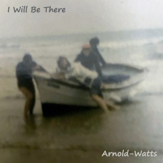 I Will Be There lyrics | Boomplay Music