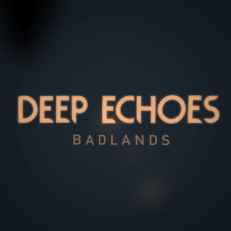 Deep Echoes | Boomplay Music