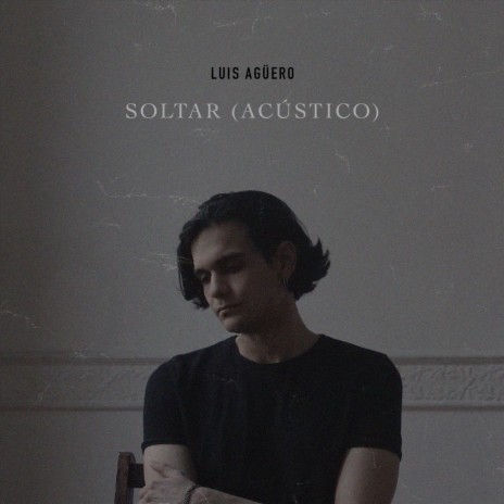 Soltar (Acústico) | Boomplay Music