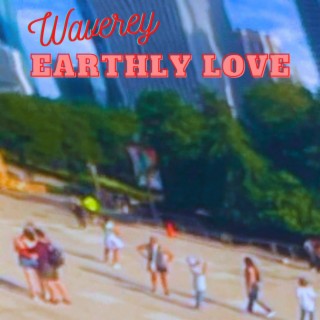 Earthly Love