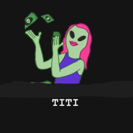 Titi | Boomplay Music