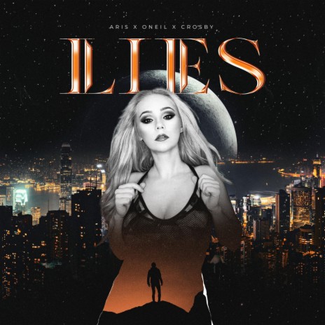 Lies ft. Oneil & Crosby | Boomplay Music