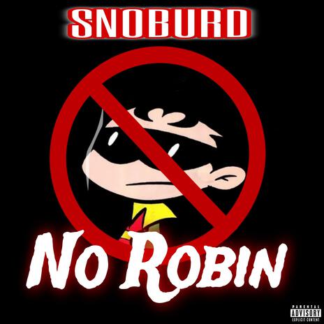 NO ROBIN | Boomplay Music