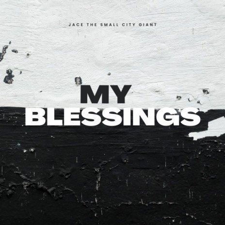 My Blessings (Radio Edit) | Boomplay Music