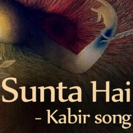 Sunta hai (Kabir) | Boomplay Music