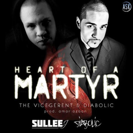 Heart of a Martyr ft. Diabolic | Boomplay Music