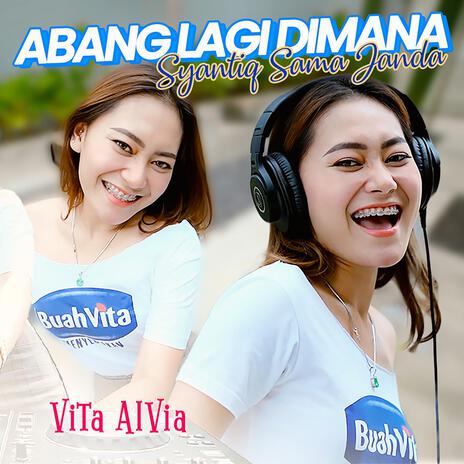 Abang Lagi Dimana | Boomplay Music