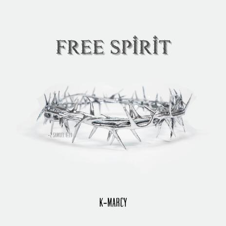 Free Spirit | Boomplay Music