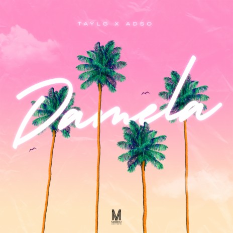 Damela ft. ADSO | Boomplay Music