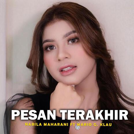 Pesan Terakhir (feat. Mario G Klau) [Live] | Boomplay Music