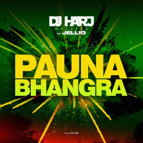 Pauna Bhangra ft. Jellio | Boomplay Music