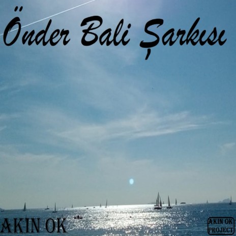 Önder Bali Şarkısı | Boomplay Music