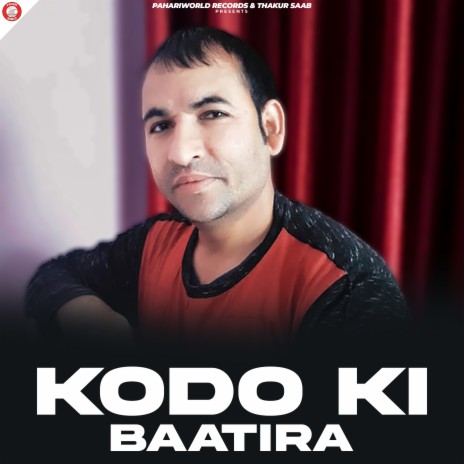 Kodo Ki Baatira ft. Ravindra Chauhan | Boomplay Music