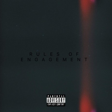 Rules of Engagement | Boomplay Music