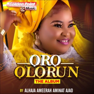 Oro Olorun 1 lyrics | Boomplay Music