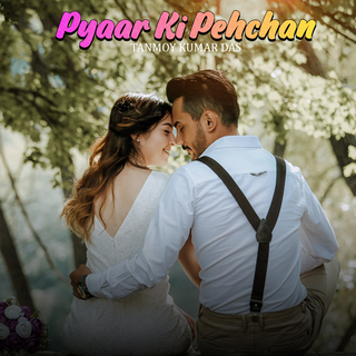 Pyaar Ki Pehchan