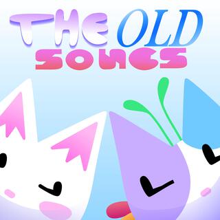 THE OLD SONGS