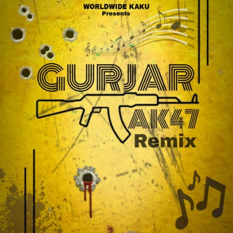 Gurjar AK47 (Remix) | Boomplay Music