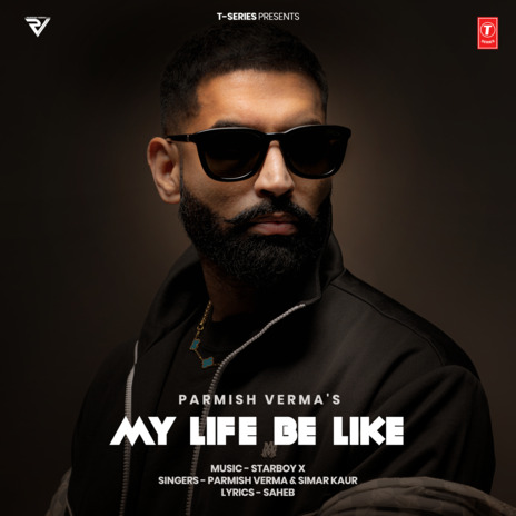 My Life Be Like ft. Starboy X & Simar Kaur | Boomplay Music