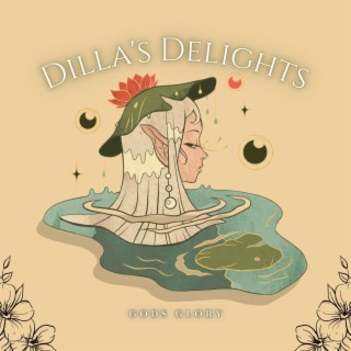 Dilla's Delights