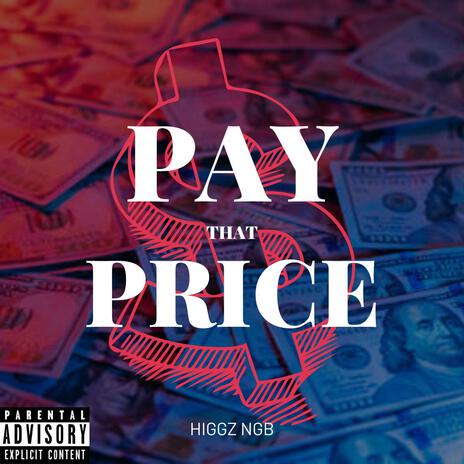 Pay That Price | Boomplay Music