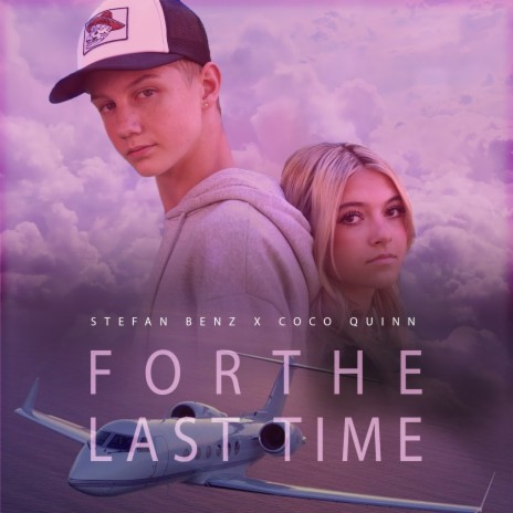 For The Last Time ft. Coco Quinn | Boomplay Music