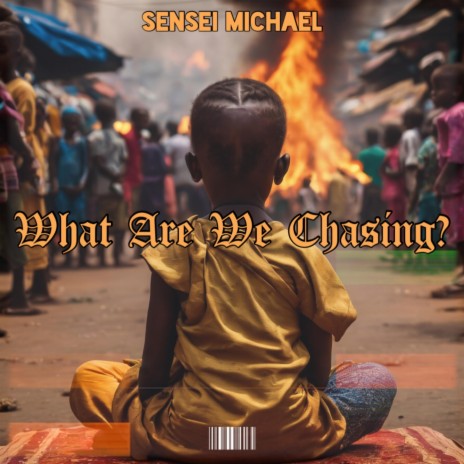 What Are We Chasing? | Boomplay Music