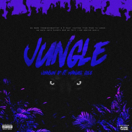 Jungle ft. Manuel Cole | Boomplay Music
