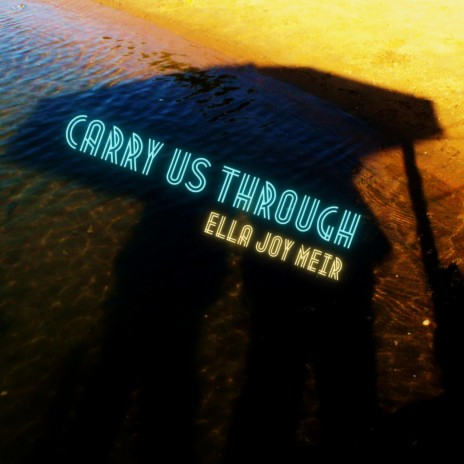 Carry Us Through | Boomplay Music