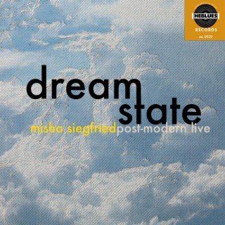 Dream State: Post-Modern Live