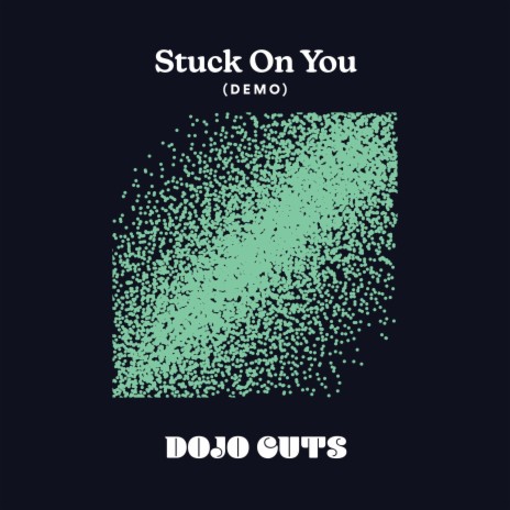 Stuck On You (Demo Version)