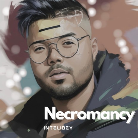 Necromancy | Boomplay Music