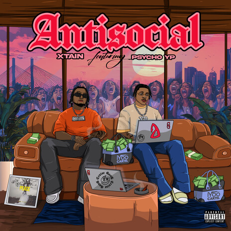 Anti-Social ft. Psycho YP | Boomplay Music