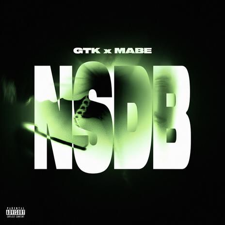 NSDB ft. Mabe Shlime | Boomplay Music