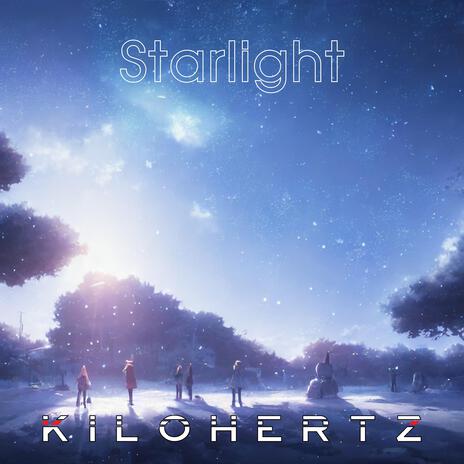 Starlight | Boomplay Music