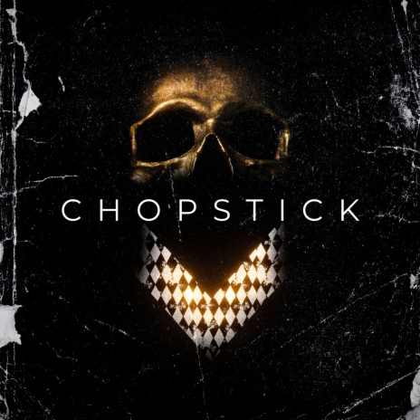 Chopstick | Boomplay Music