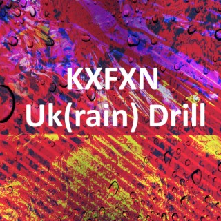 Uk(rain) Drill