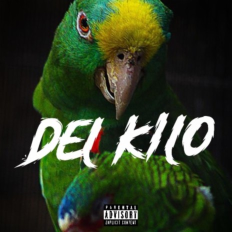 Del Kilo ft. XahXah, Willy rose & adriann | Boomplay Music