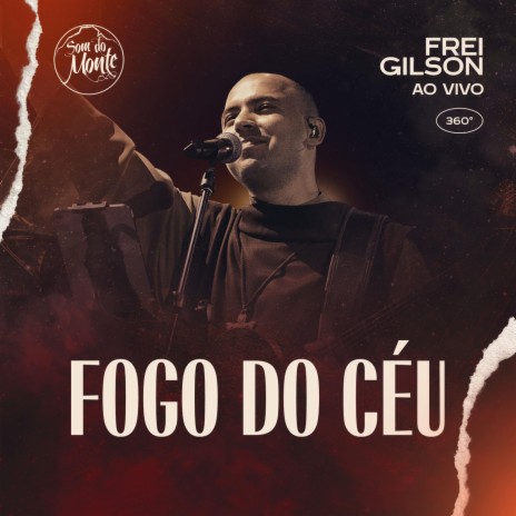 Fogo do Céu (Ao Vivo) [feat. Som do Monte] | Boomplay Music