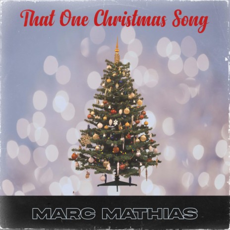 That One Christmas Song | Boomplay Music