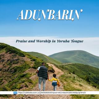 Yoruba Worship Service (Adunbarin)